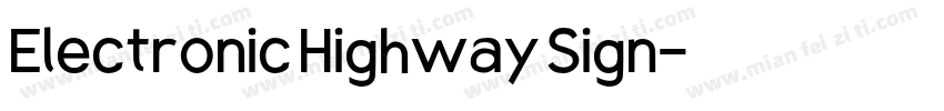 Electronic Highway Sign字体转换